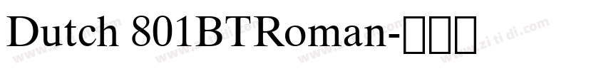 Dutch 801BTRoman字体转换